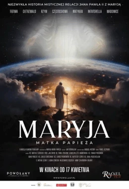 Maryja. Matka Papieża