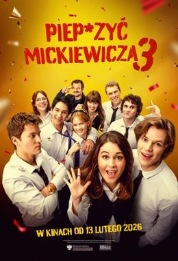 Piep*zyć Mickiewicza 3