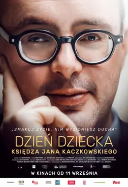 Dzień dziecka księdza Jana Kaczkowskiego